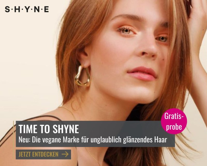 SHYNE - die neue Marke für glänzendes Haar